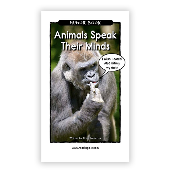 Animals Speak Their Minds
