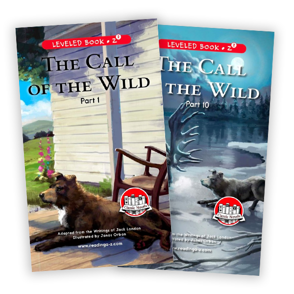 The Call of the Wild (Parts 1-10)