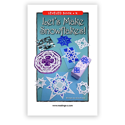 Let’s Make Snowflakes