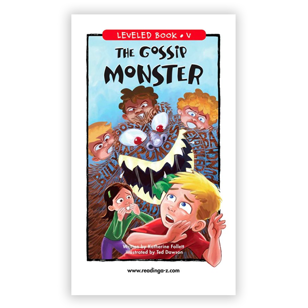 The Gossip Monster leveled book