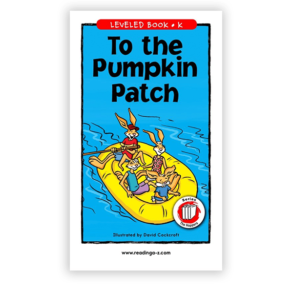 Leveled Book: To the Pumpkin Patch