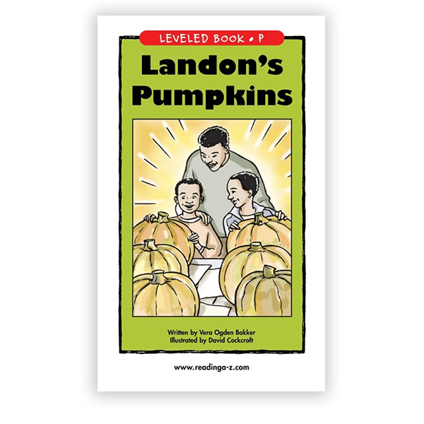 Leveled Book: Landon's Pumpkins