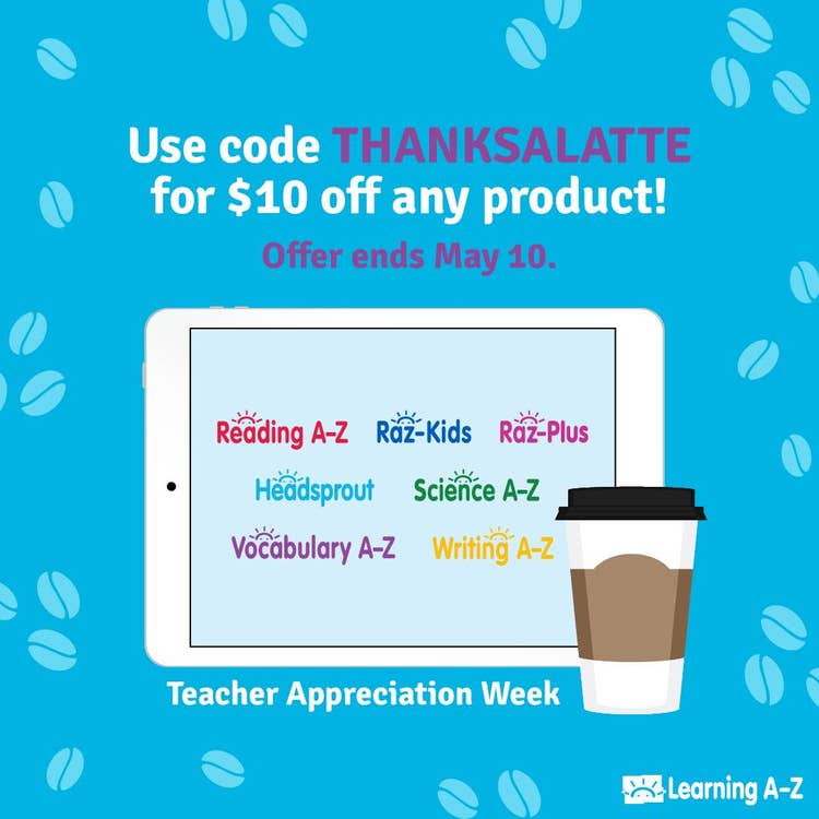 Use Code THANKSALATTE for $10 Off Any Learning A-Z Product