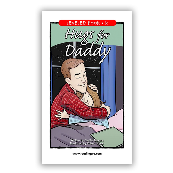 Hugs for Daddy leveled book