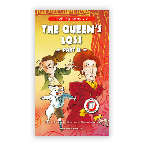 The Queen's Loss (Part II)