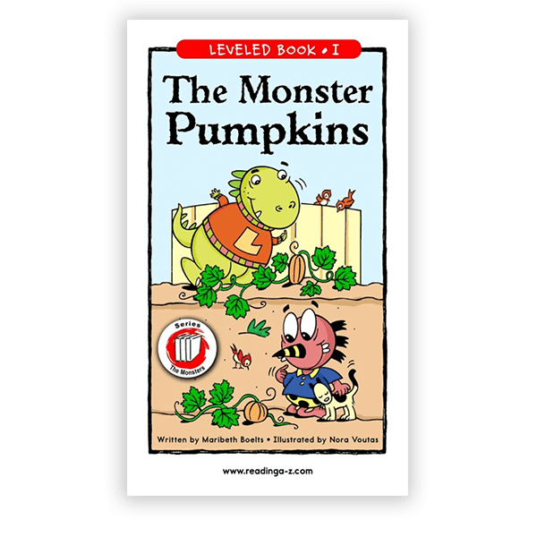 Leveled Book: The Monster Pumpkins