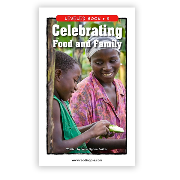 Celebrating Food and Family leveled book