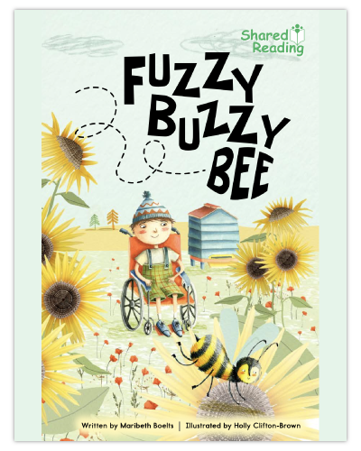 Grade 1 Fuzzy Buzzy Bee Shared Reader Text