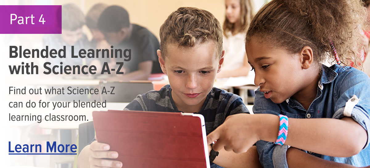 Blended Learning with Science A-Z