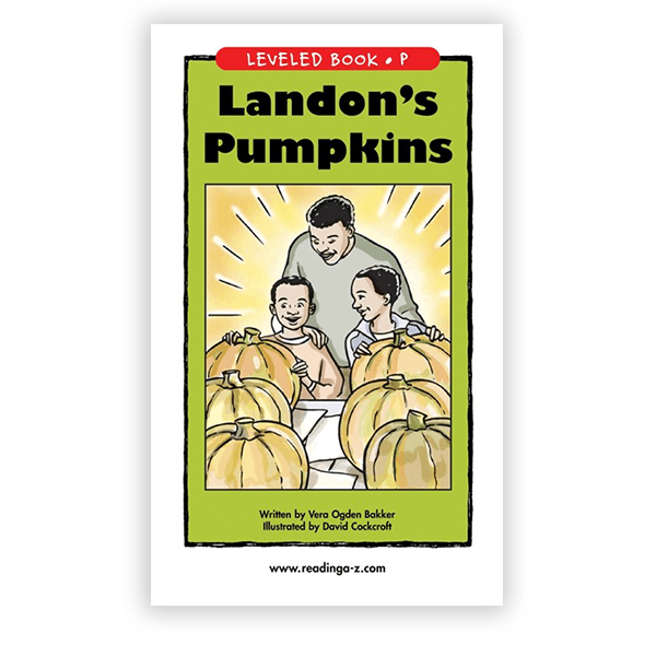 Leveled Book: Landon's Pumpkins