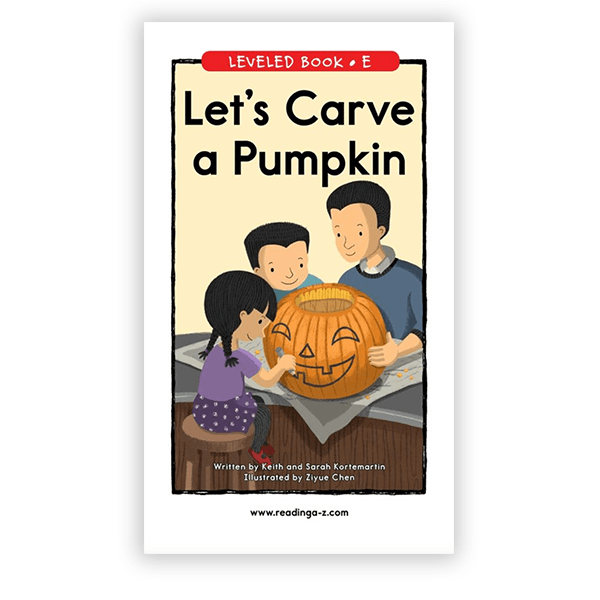 Leveled Book: Let's Carve a Pumpkin