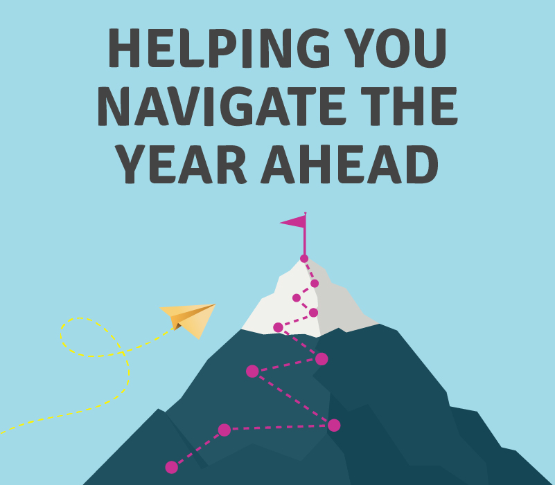 Helping You Navigate Your Year Ahead