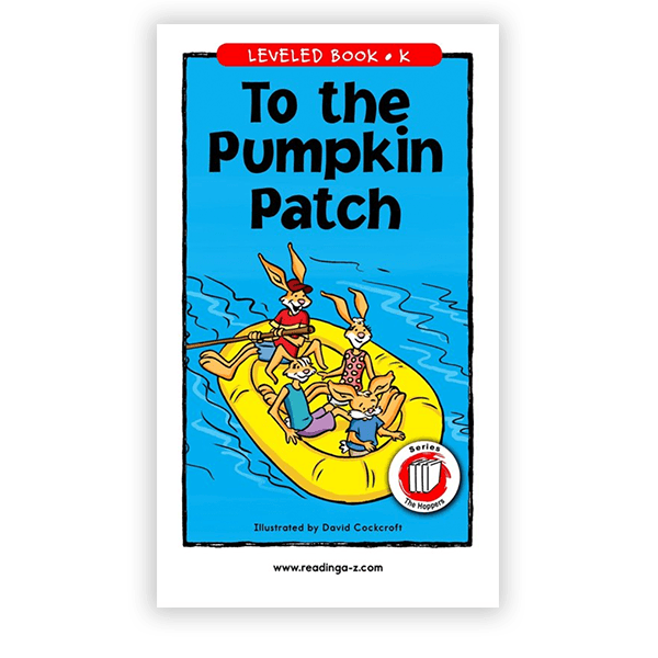 Leveled Book: To the Pumpkin Patch